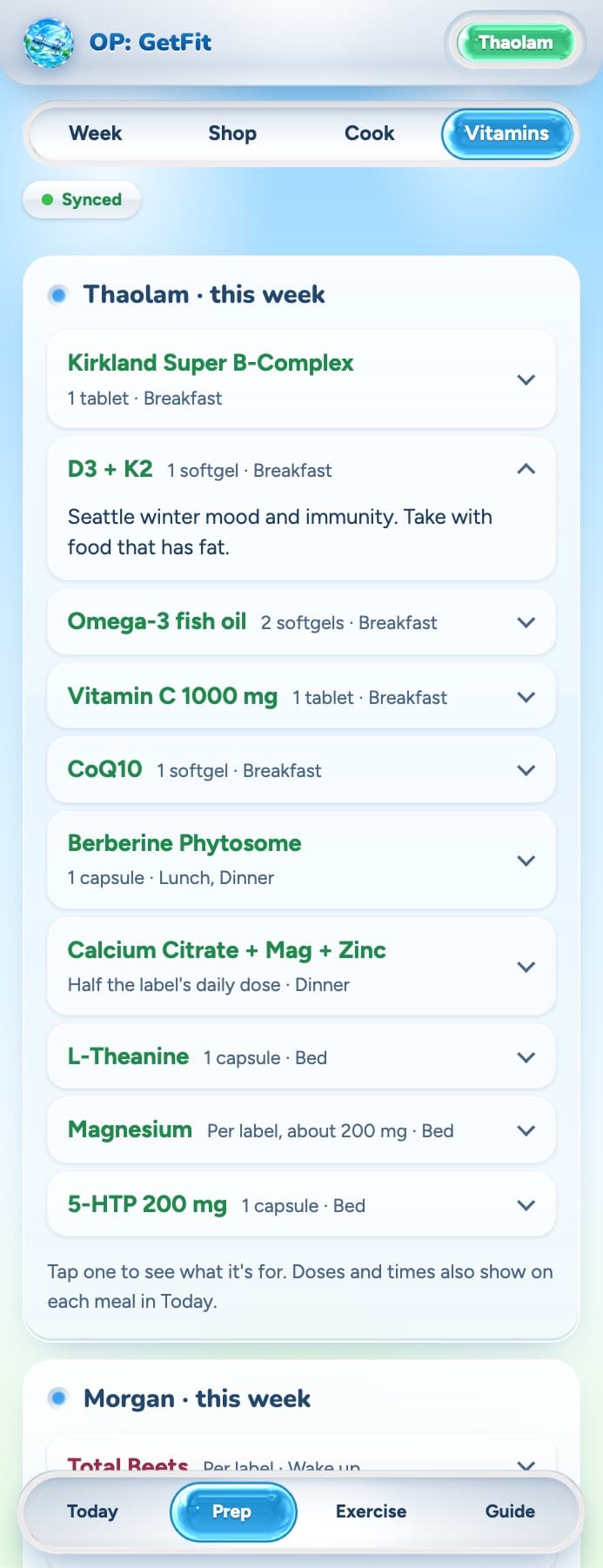 Prep, Vitamins on a phone: this week's supplements for Thaolam, each one tappable to explain what it's for
